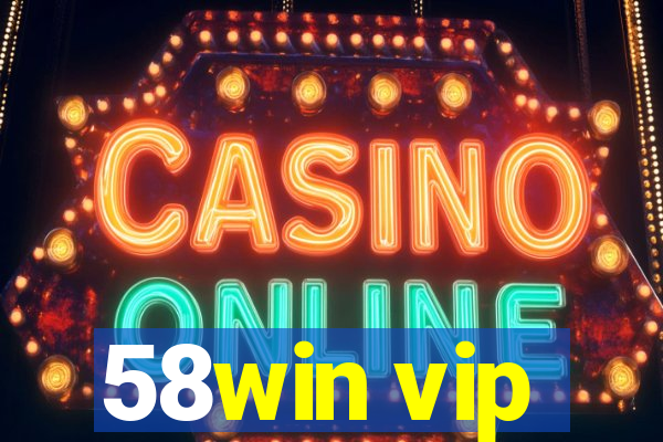 58win vip